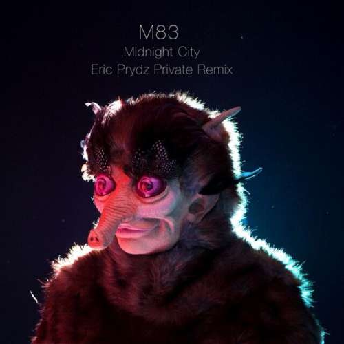 Midnight City - Eric Prydz Private Remix